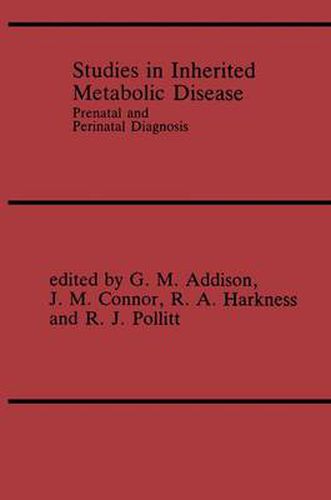 Cover image for Studies in Inherited Metabolic Disease: Prenatal and Perinatal Diagnosis