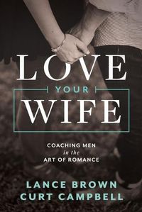Cover image for Love Your Wife