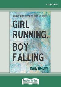 Cover image for Girl Running, Boy Falling