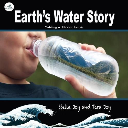 Cover image for Earth's Water Story: Taking a closer Look