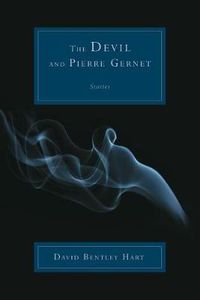 Cover image for The Devil and Pierre Gernet: Stories