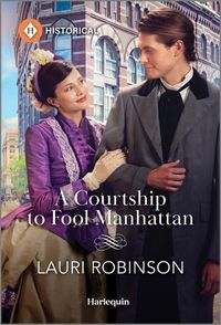 Cover image for A Courtship to Fool Manhattan