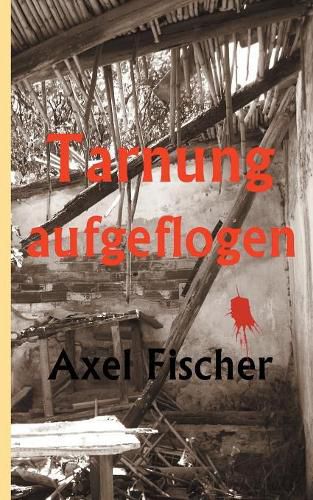 Cover image for Tarnung aufgeflogen