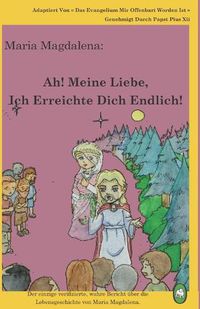 Cover image for Ah! Meine Liebe! Ich Erreichte Dich Endlich!