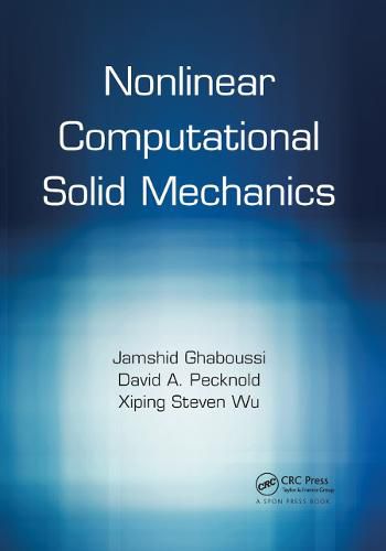 Cover image for Nonlinear Computational Solid Mechanics