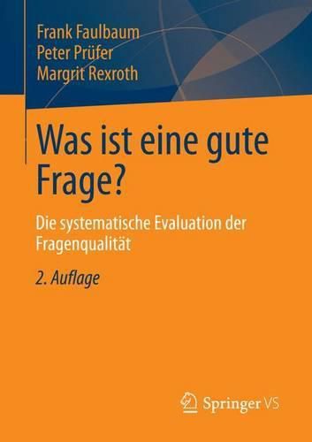 Cover image for Was ist eine gute Frage?: Die systematische Evaluation der Fragenqualitat