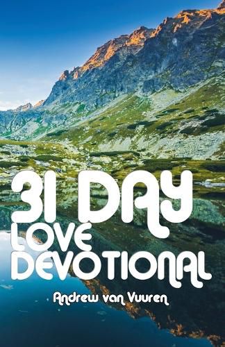 Cover image for 31 Day Love Devotional
