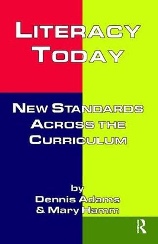 Cover image for Literacy Today: Standards Across the Curriculum