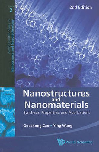 Cover image for Nanostructures And Nanomaterials: Synthesis, Properties, And Applications (2nd Edition)