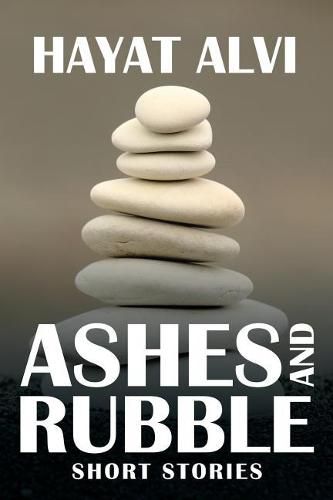 Cover image for Ashes and Rubble: Short Stories