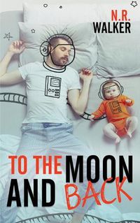 Cover image for To the Moon and Back