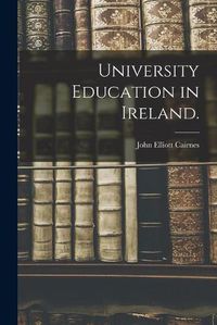 Cover image for University Education in Ireland.