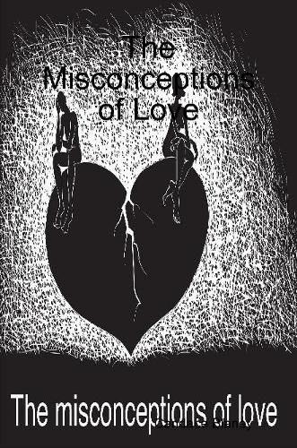 Cover image for The Misconceptions of Love