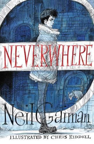 Cover image for Neverwhere Illustrated Edition