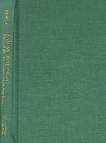 Cover image for And No Birds Sing: Rhetorical Analyses of Rachel Carson's  Silent Spring