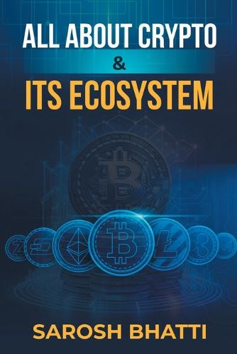 Cover image for All About Crypto And It's Ecosystem