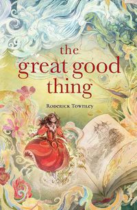 Cover image for The Great Good Thing