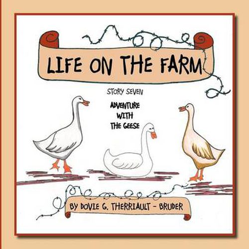 Cover image for Life on the Farm - Adventure with the Geese