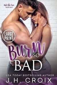 Cover image for Burn So Bad