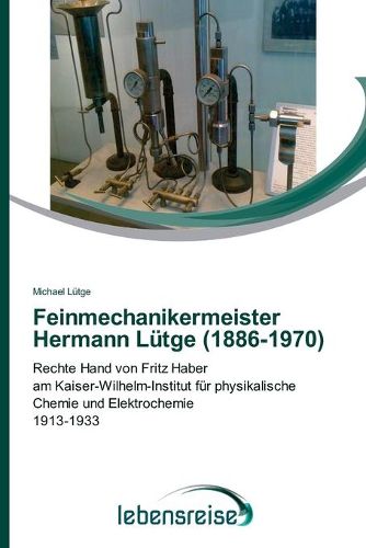 Cover image for Feinmechanikermeister Hermann Lutge (1886-1970)