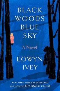 Cover image for Black Woods, Blue Sky