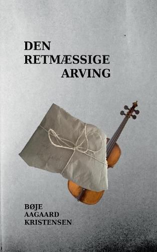 Cover image for Den retmaessige arving