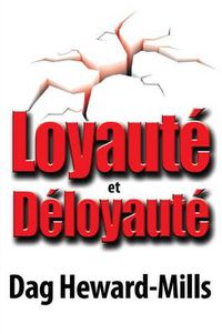 Cover image for Loyaute et Deloyaute