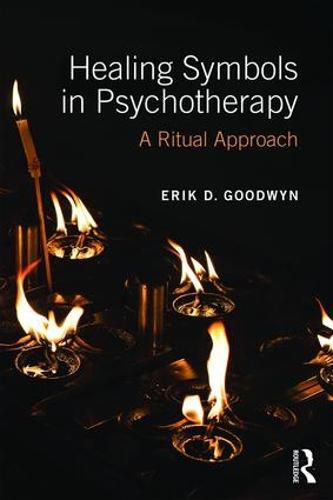 Cover image for Healing Symbols in Psychotherapy: A Ritual Approach