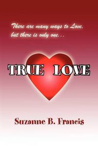 Cover image for True Love