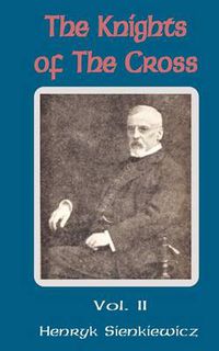 Cover image for The Knights of the Cross (Volume Two)