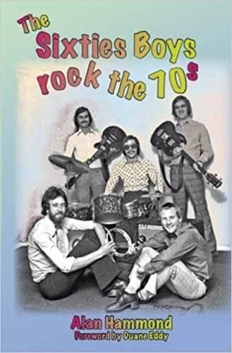Cover image for The Sixties Boys Rock the 70s