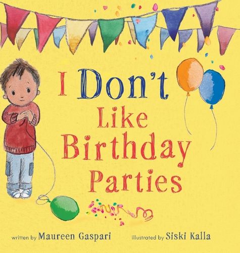 Cover image for I Don't Like Birthday Parties (Us Edition)