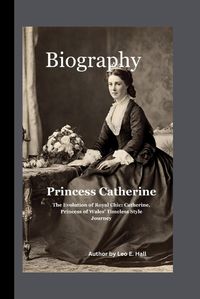 Cover image for Princess Catherine of Wales