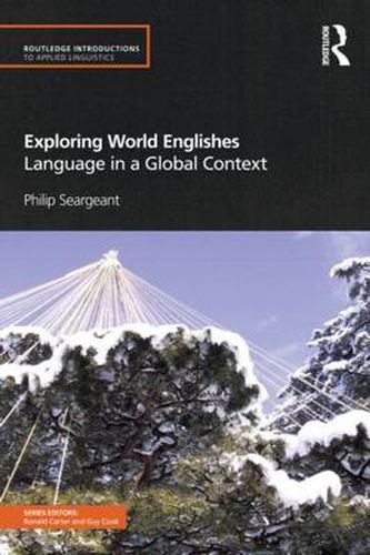 Cover image for Exploring World Englishes: Language in a Global Context