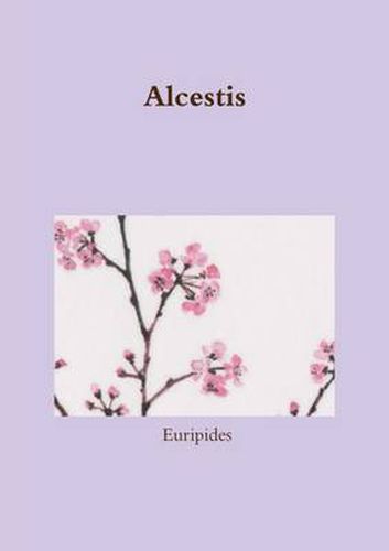 Cover image for Alcestis, a story of love