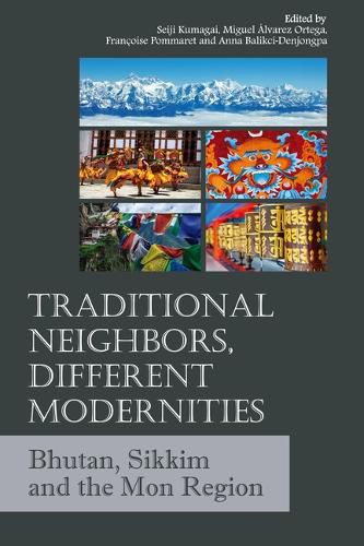 Cover image for Traditional Neighbors, Different Modernities