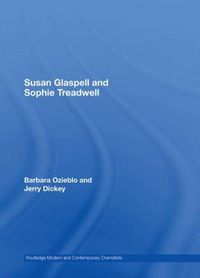 Cover image for Susan Glaspell and Sophie Treadwell