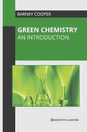 Cover image for Green Chemistry: An Introduction