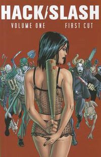 Cover image for Hack/Slash Volume 1: First Cut