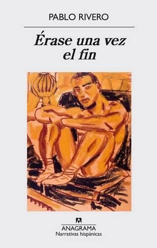 Cover image for Erase Una Vez El Fin