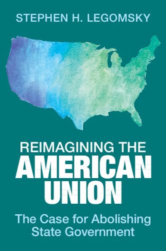 Cover image for Reimagining the American Union