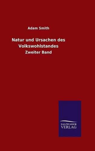 Cover image for Natur und Ursachen des Volkswohlstandes