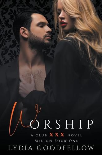 Cover image for Worship (XXX Milton Book 1)