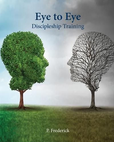 Cover image for Eye to Eye Discipleship Training