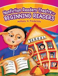 Cover image for Nonfiction Readers Theatre for Beginning Readers