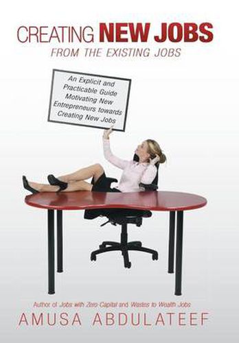 Cover image for Creating New Jobs from the Existing Jobs
