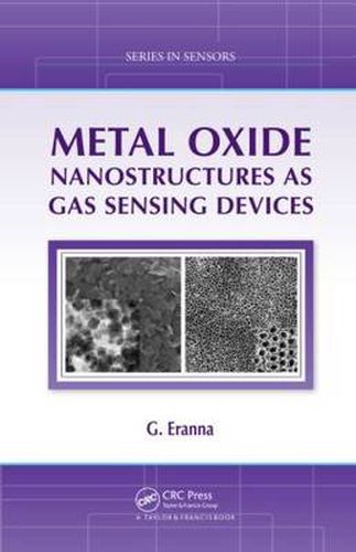 Cover image for Metal Oxide Nanostructures as Gas Sensing Devices