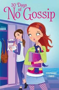 Cover image for 30 Days of No Gossip