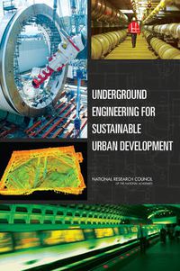 Cover image for Underground Engineering for Sustainable Urban Development