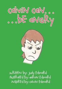 Cover image for Calvin Can...Be Angry